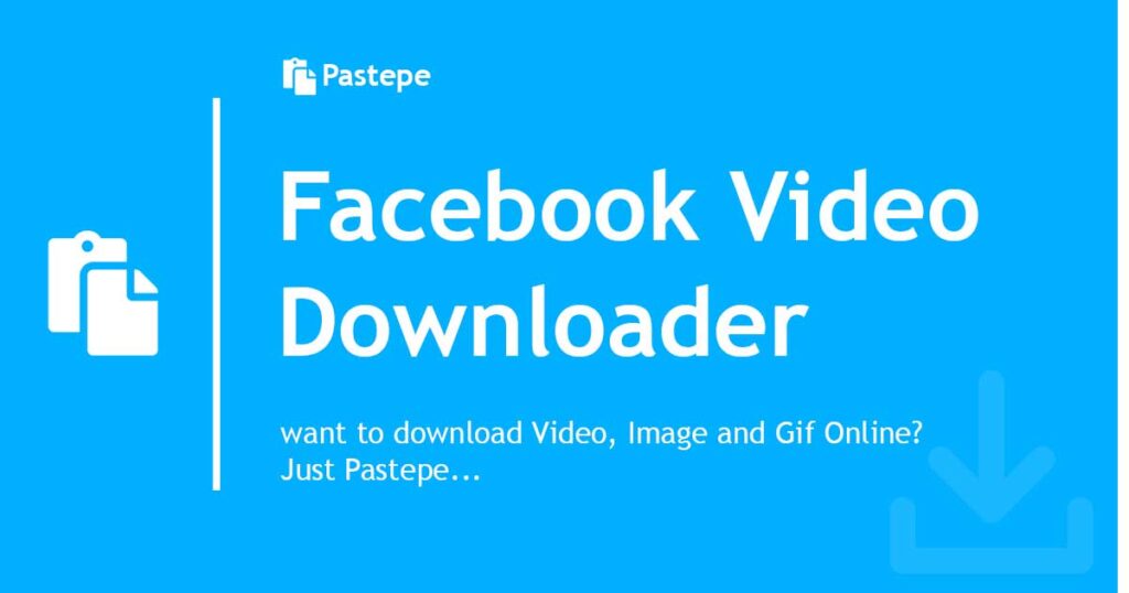 facebook-video-downloader-a-tool-for-saving-and-sharing-videos-from